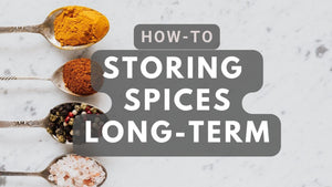 Storing Spices Long Term: Here's What You Need to Know